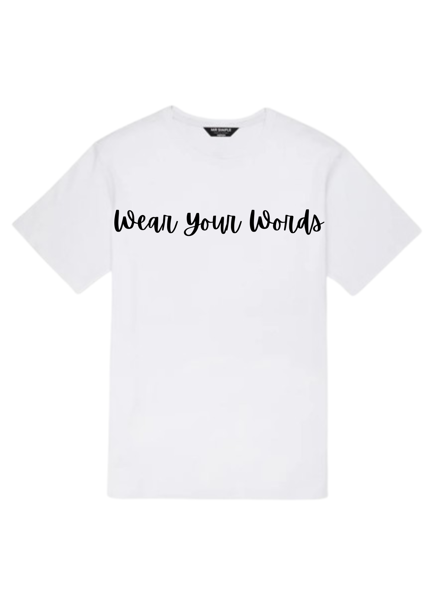 Wear Your Words